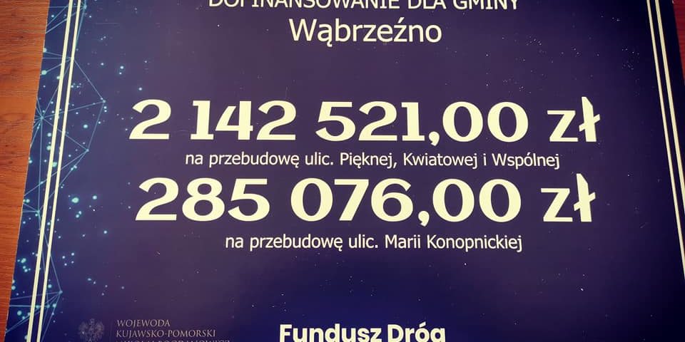 Wąbrzeźno. Otrzymaliśmy dotacje na przebudowę ulic z Funduszu Dróg Samorządowych. 16 wrzesnia 2019 r.Fot. Urząd Wojewódzki (5)