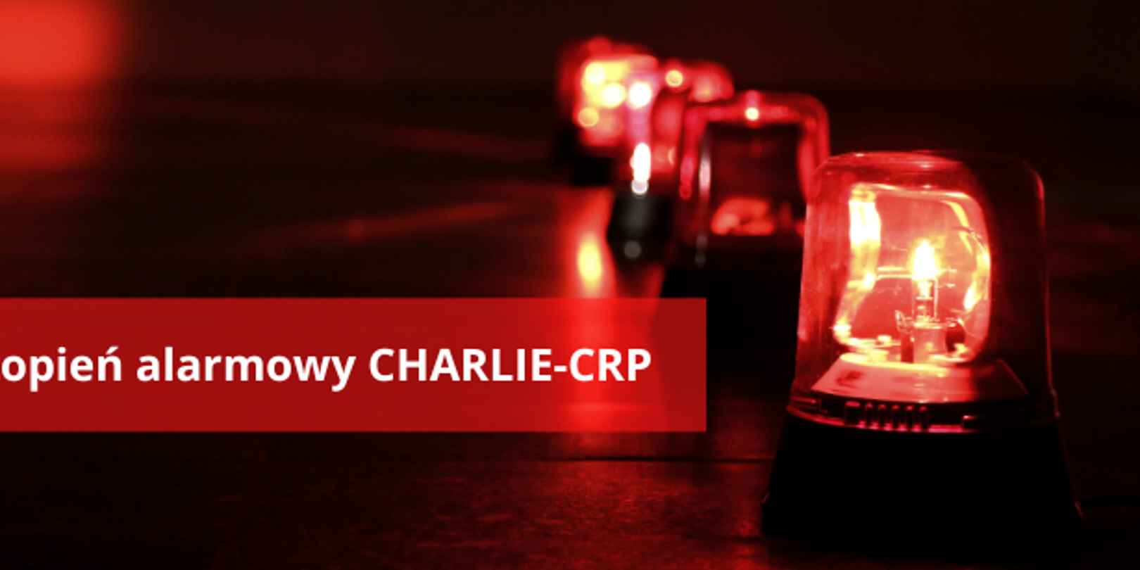 Ilustracja – stopień alarmowy Charlie-CRP Baner trzeciego stopnia alarmowego