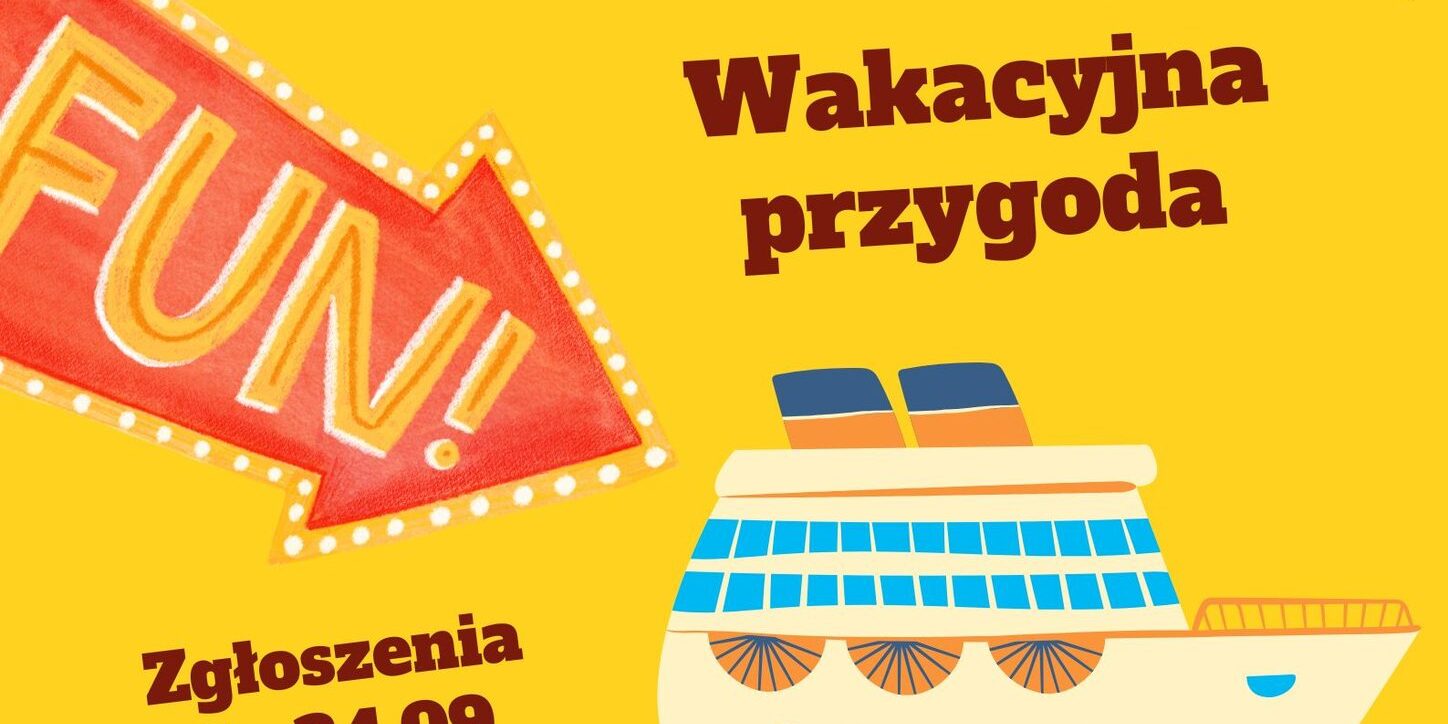 wakacyjna przygoda