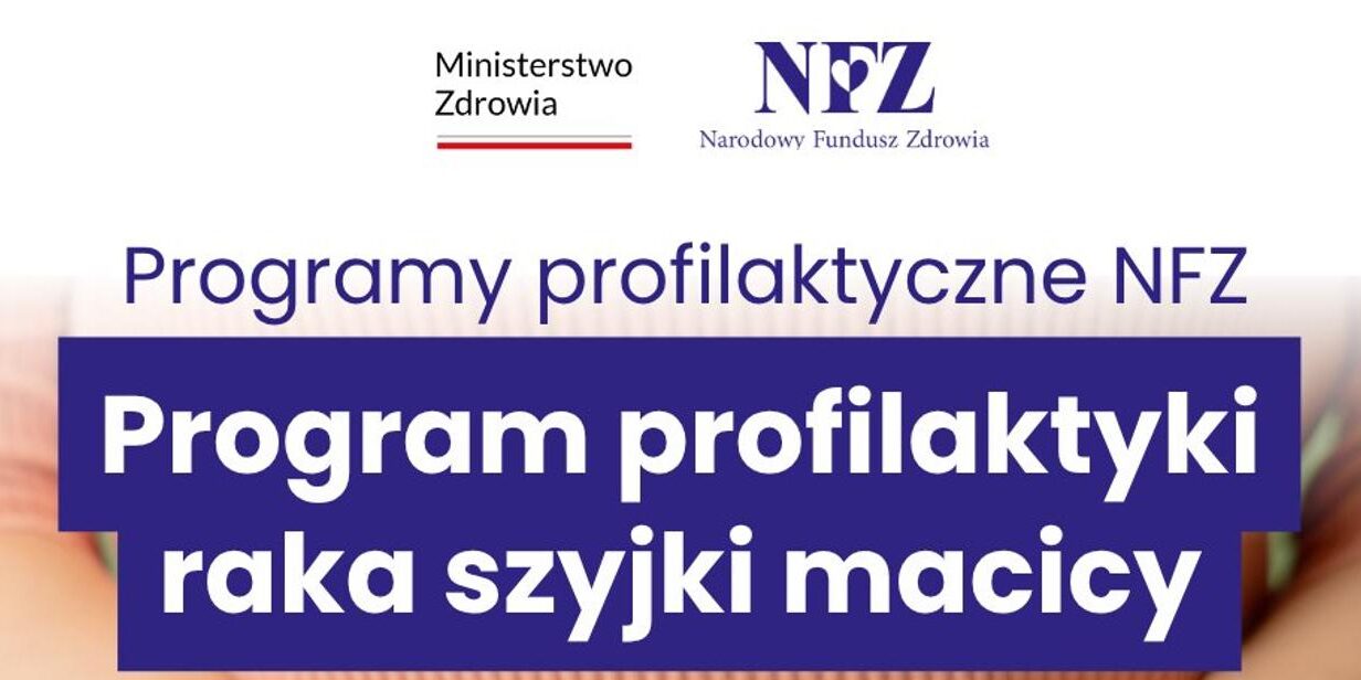 Program profilaktyki raka szyjki macicy