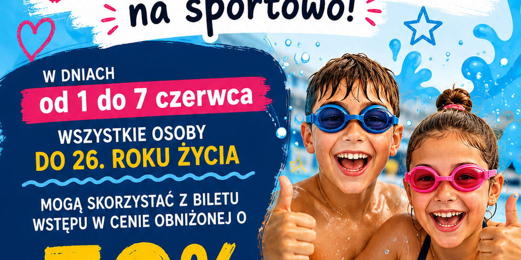 Pływalnia Miejska Oferta Dzień Dziecka